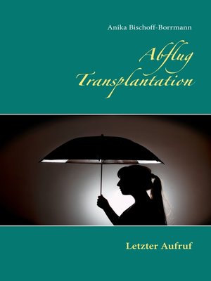 cover image of Abflug Transplantation